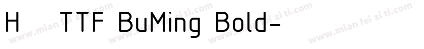 H 宮書TTF BuMing Bold字体转换